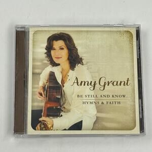 AMY GRANT Be Still and Know Hymns & Faith 2015 Capitol Sparrow CD EXCELLENT COND
